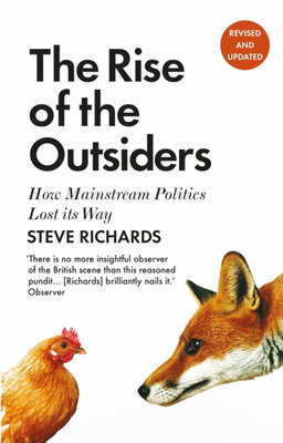 The Rise of the Outsiders