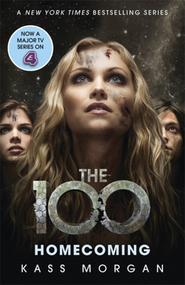 Homecoming : The 100 Book Three