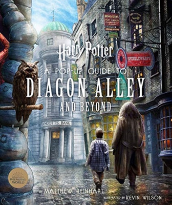 A Pop-Up Guide to Diagon Alley and Beyond Deluxe Edition